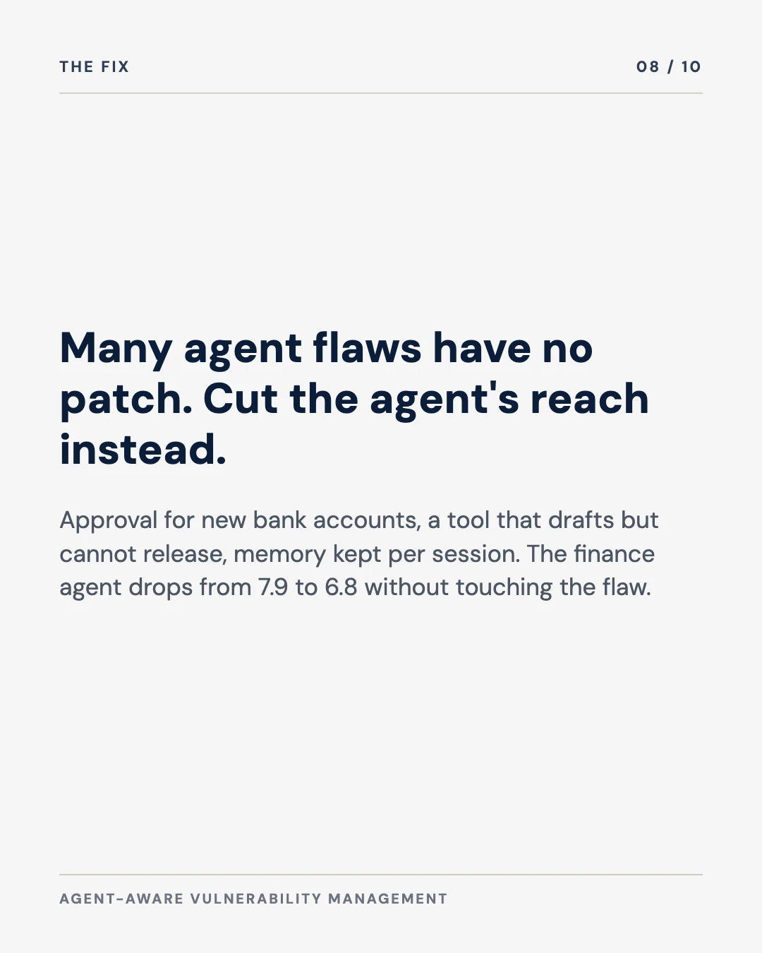Carousel slide 8: many agent flaws have no patch, so cut the agent's reach