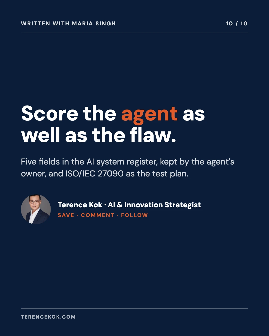 Carousel slide 10: closing, score the agent as well as the flaw