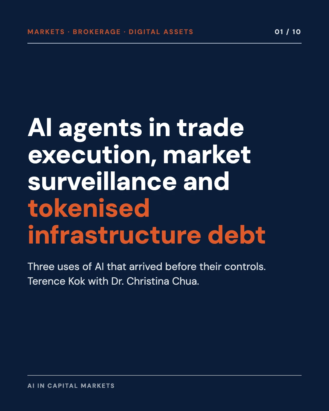 Carousel slide 1: cover, AI agents in trade execution, market surveillance and tokenised infrastructure debt