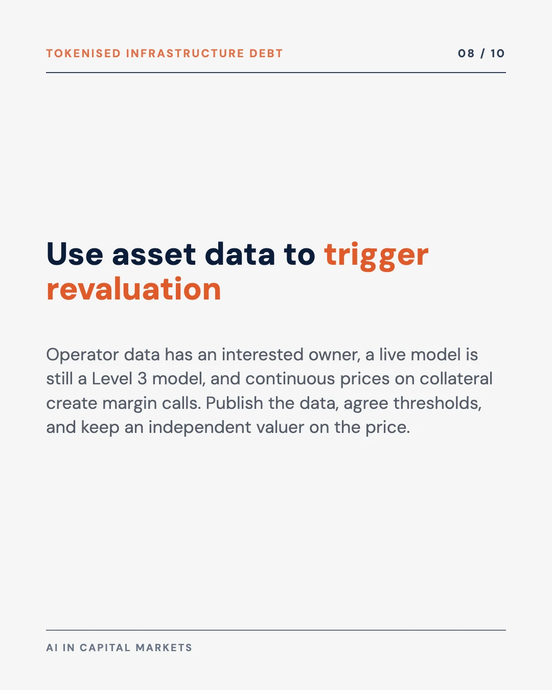 Carousel slide 8: use asset data to trigger revaluation of tokenised infrastructure debt, with an independent valuer on the price