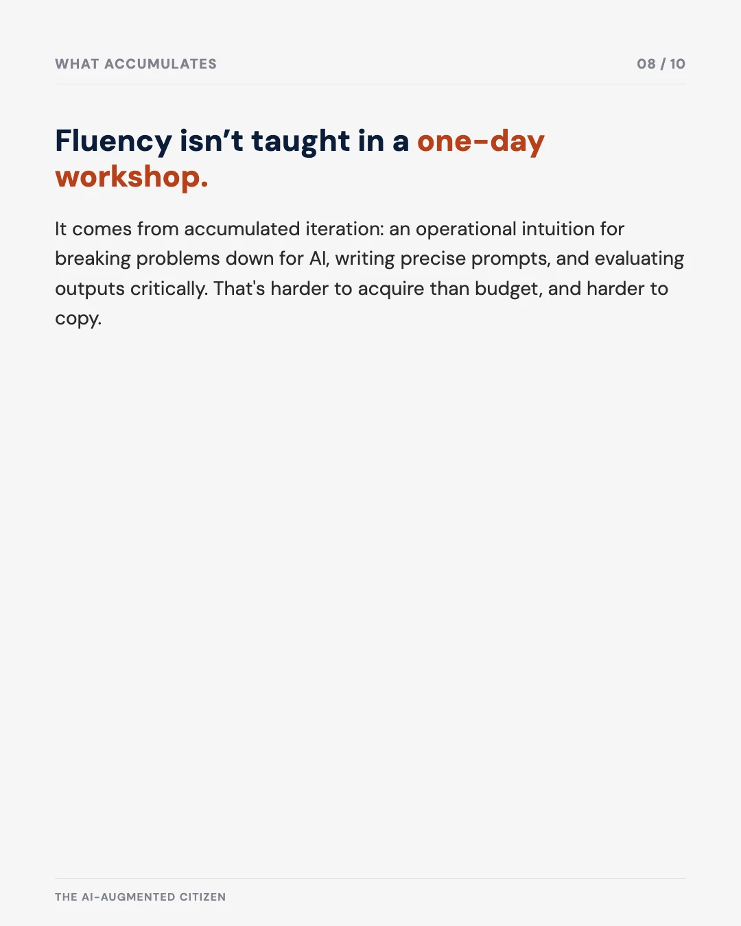 Carousel slide 8: fluency isn't taught in a one-day workshop