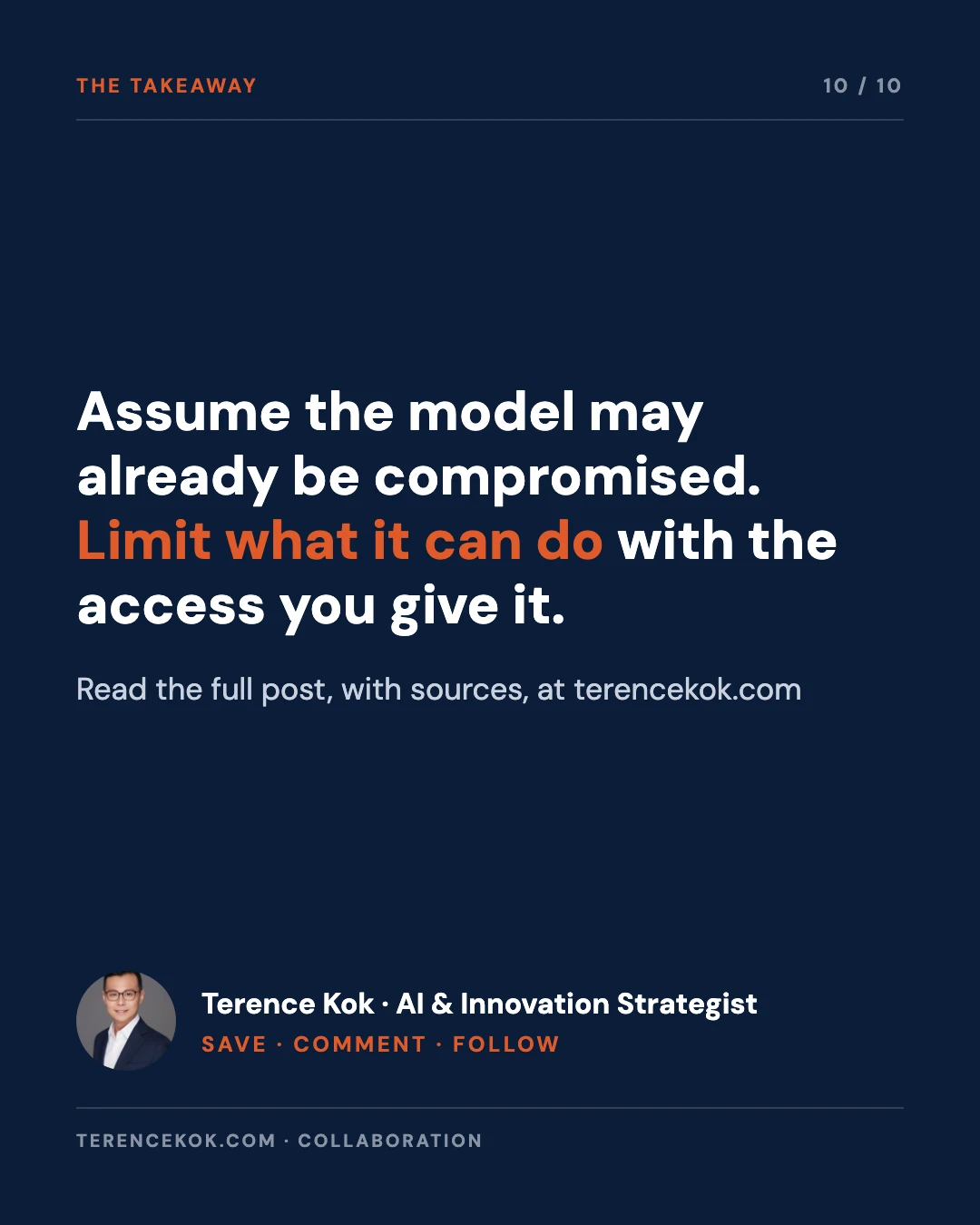Carousel slide 10: closing, assume the model may be compromised and limit what it can do
