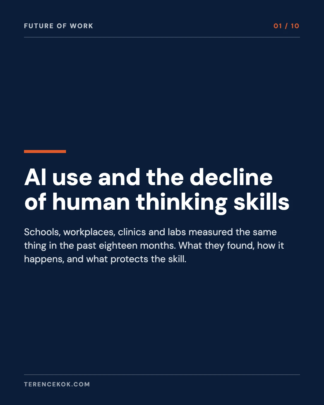 Carousel slide 1: cover, AI use and the decline of human thinking skills, what the studies measured and what protects the skill