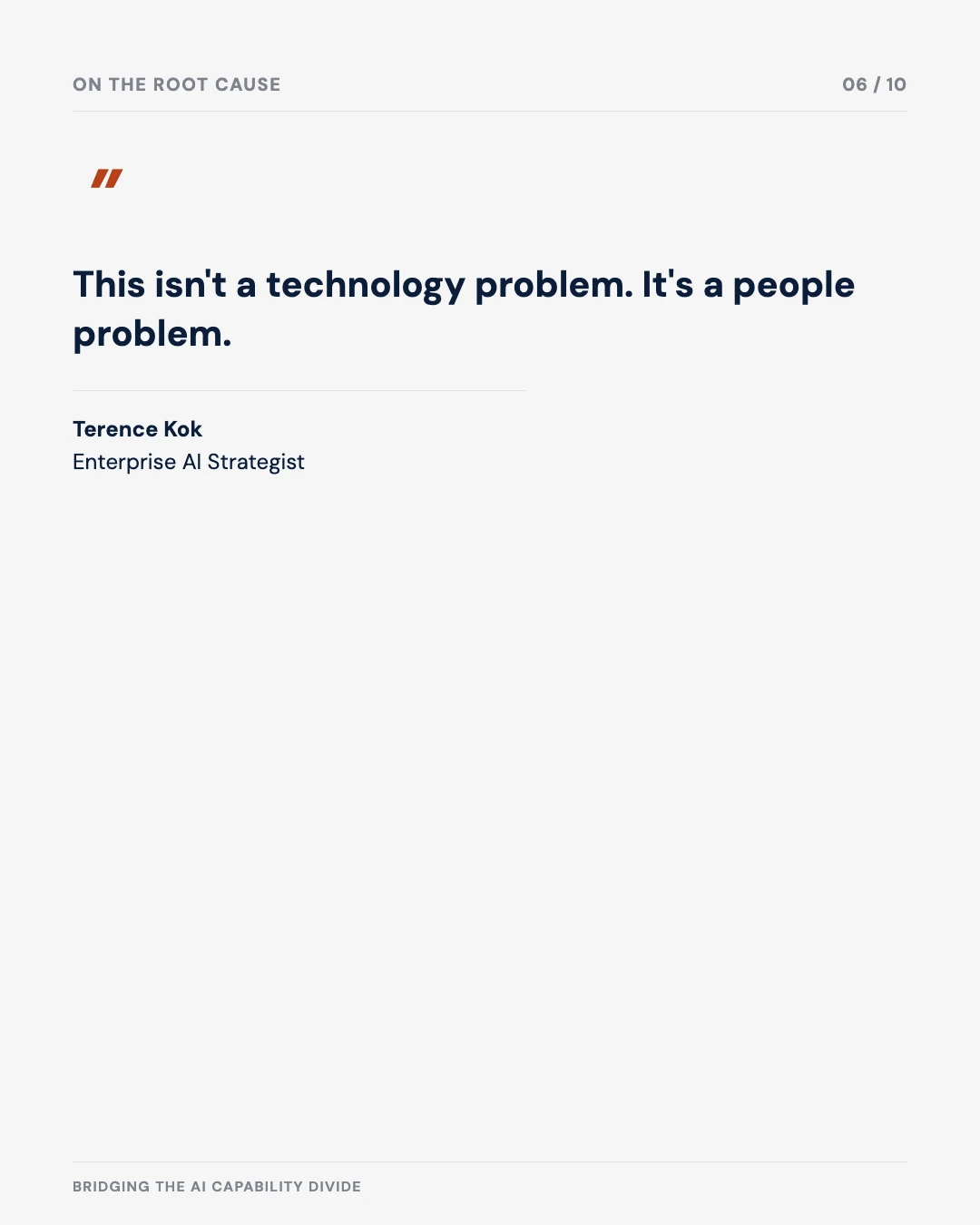 Carousel slide 6: quote — this isn't a technology problem, it's a people problem