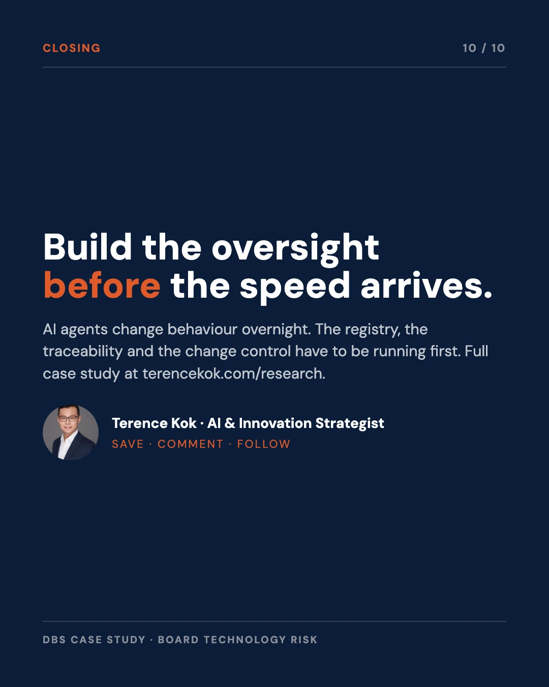 Carousel slide 10: closing, build the oversight before the speed arrives