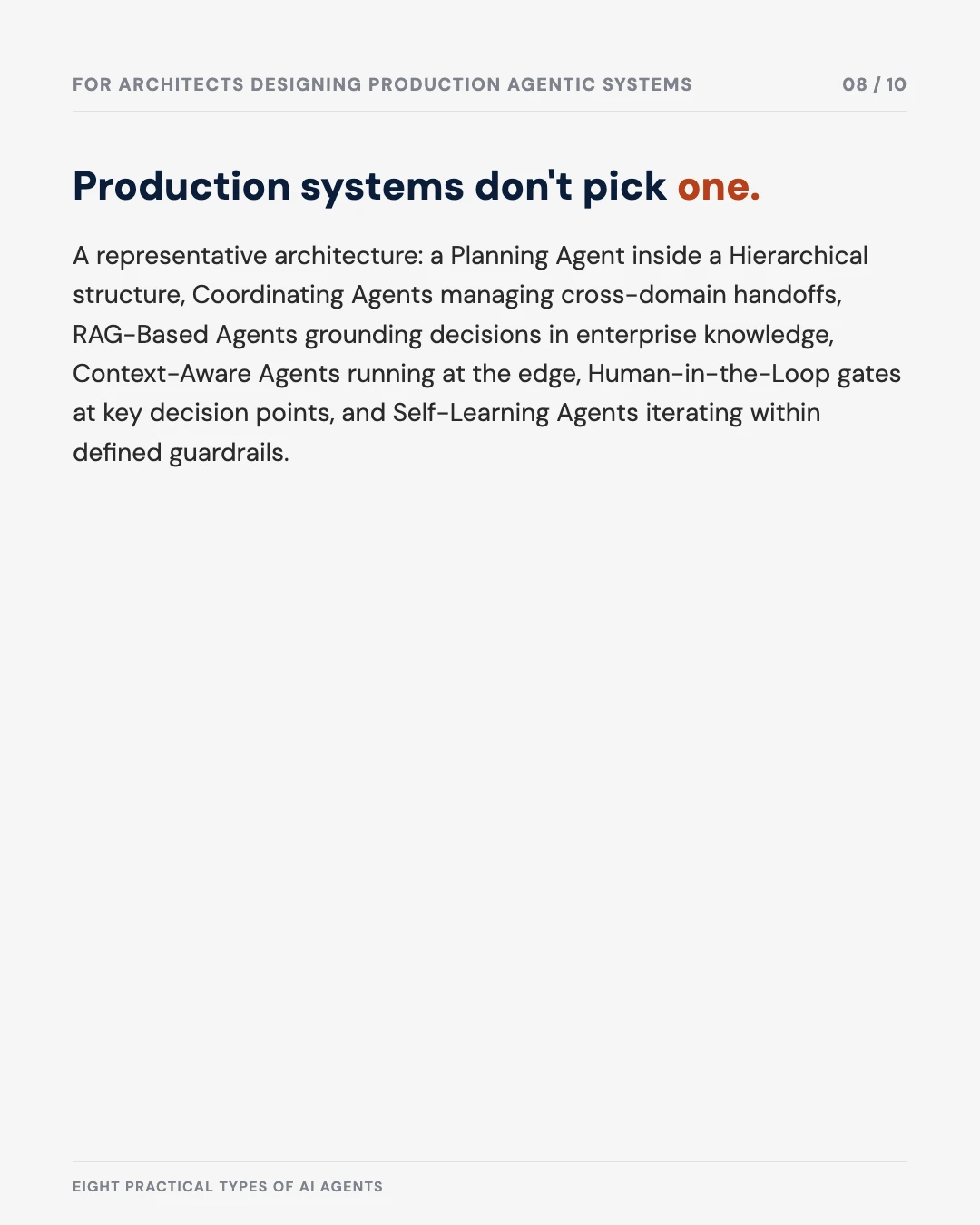Carousel slide 8: production systems don't pick one pattern