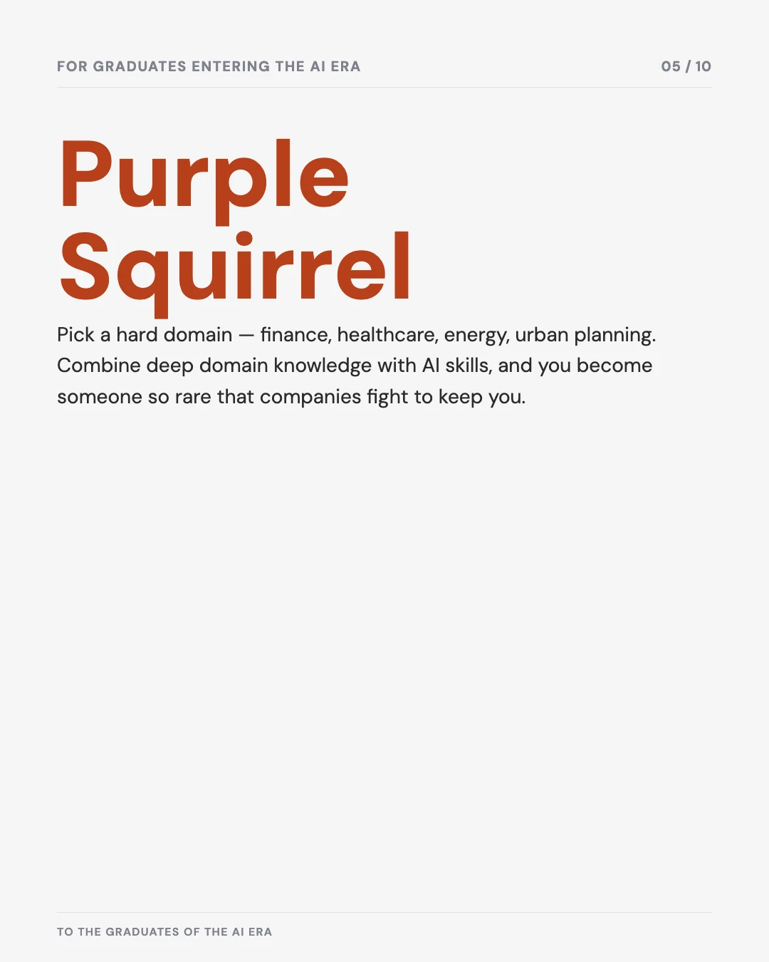 Carousel slide 5: purple squirrel — combine deep domain knowledge with AI skills to become rare and valuable