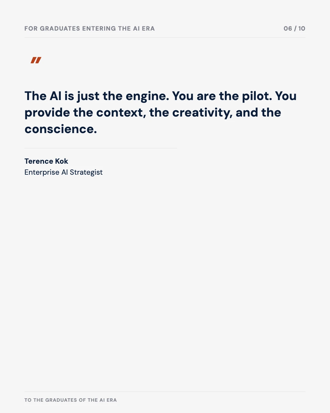 Carousel slide 6: quote — the AI is just the engine, you are the pilot