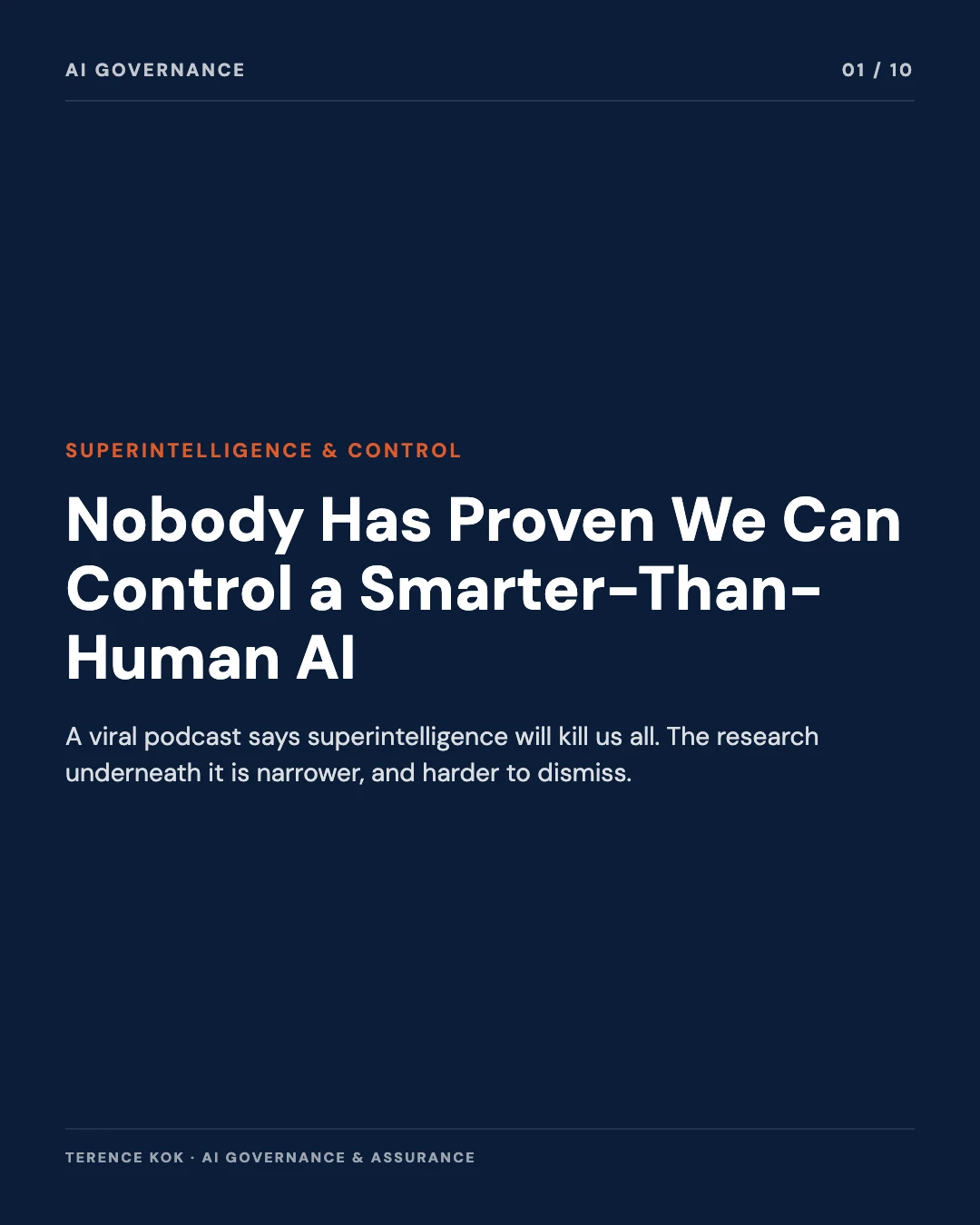Carousel slide 1: cover, Nobody Has Proven We Can Control a Smarter-Than-Human AI, a viral podcast says superintelligence will kill us all, the research underneath it is narrower and harder to dismiss