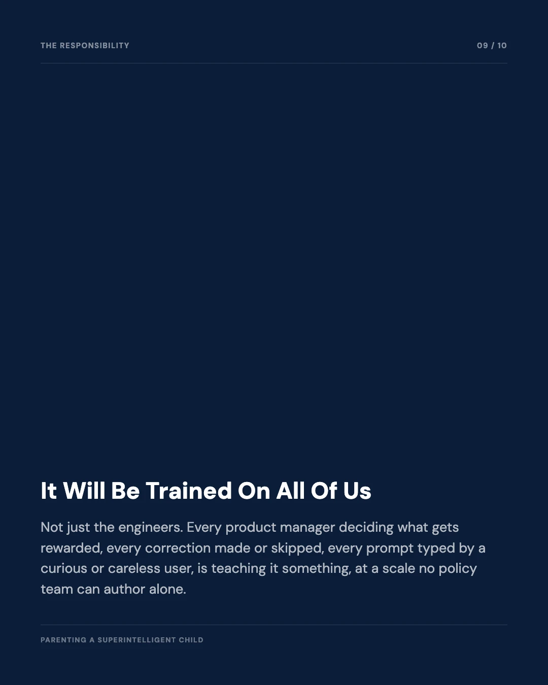 Carousel slide 9: it will be trained on all of us, not just the engineers