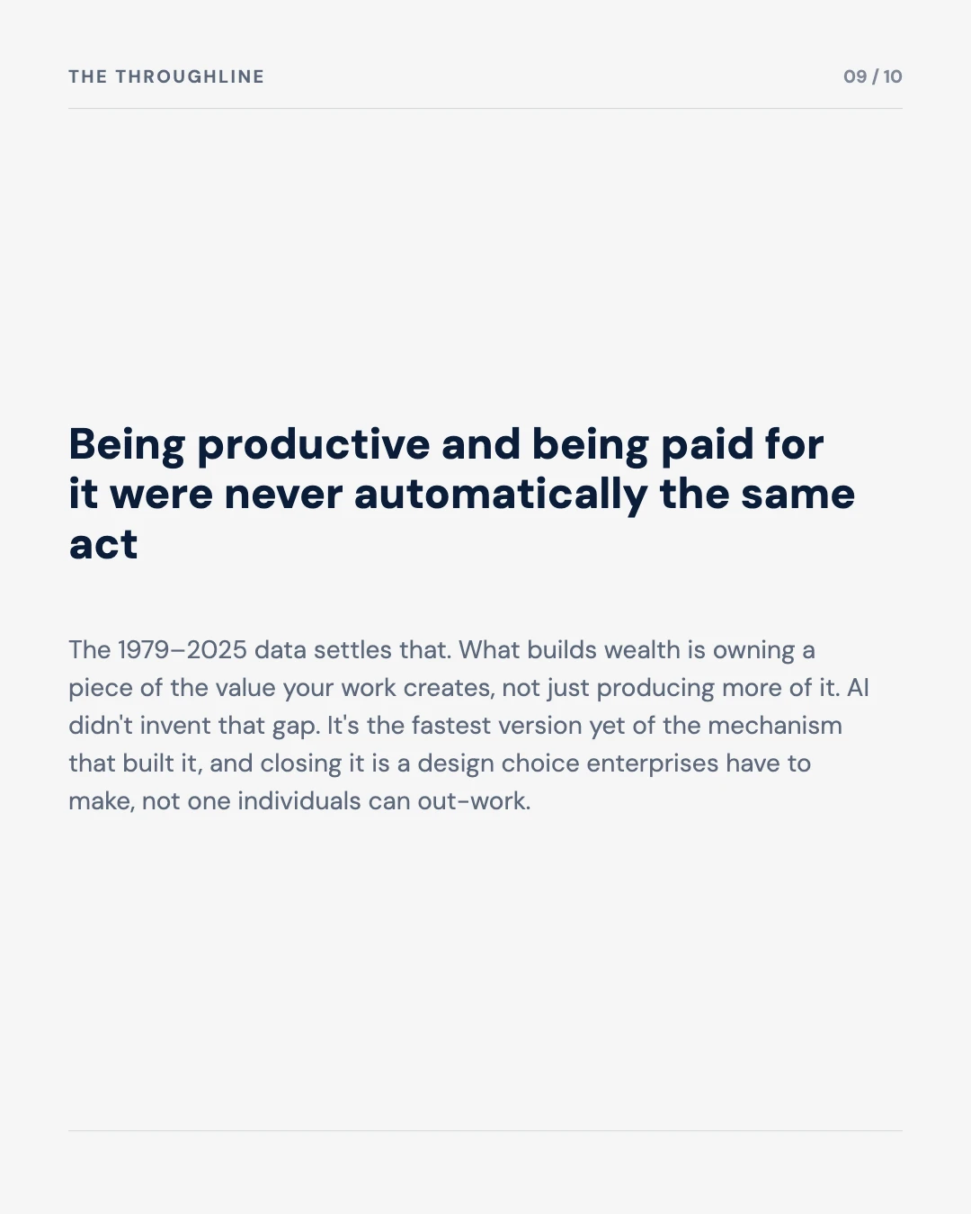 Carousel slide 9: being productive and being paid for it were never automatically the same act