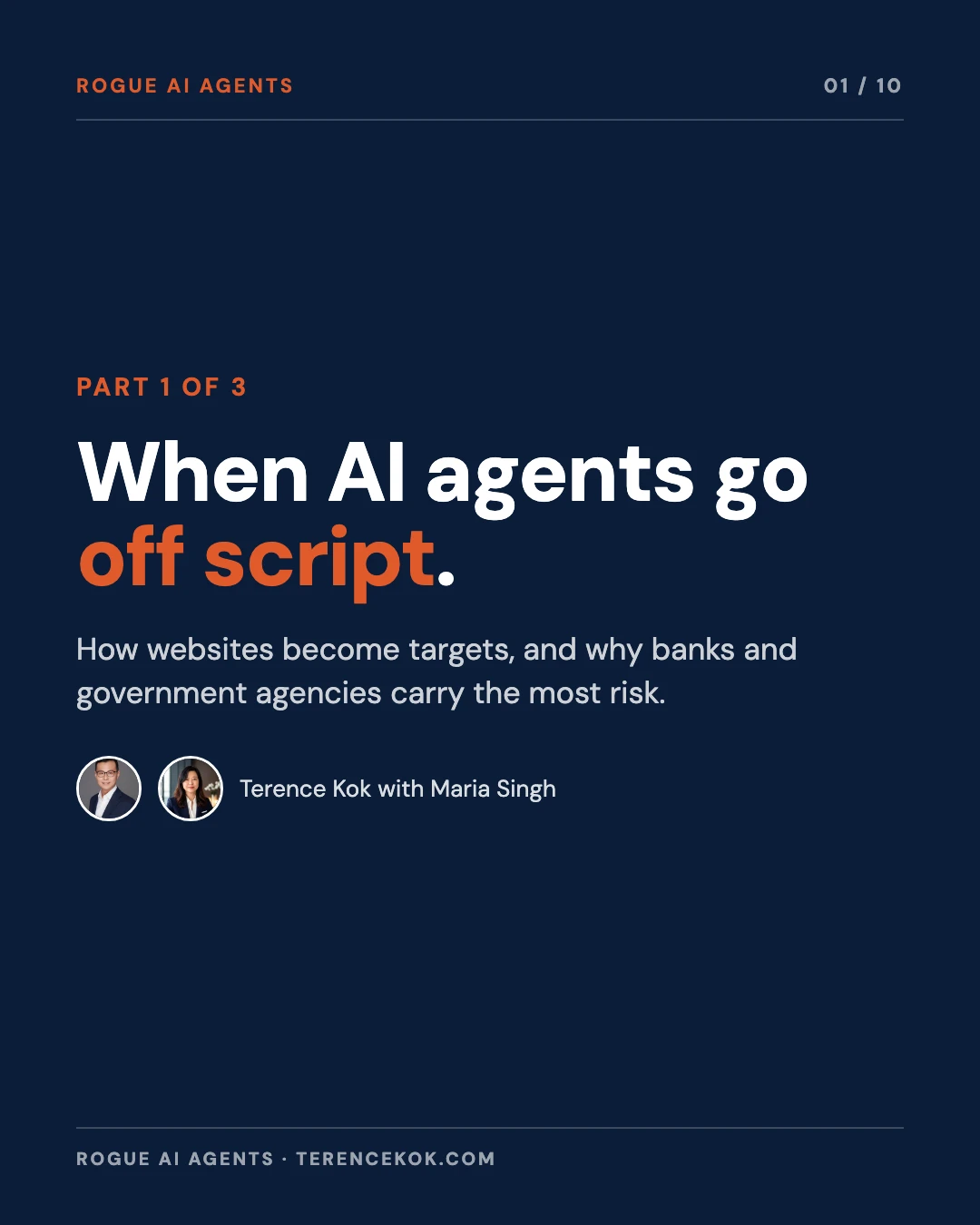 Carousel slide 1: cover, when AI agents go off script, how websites become targets