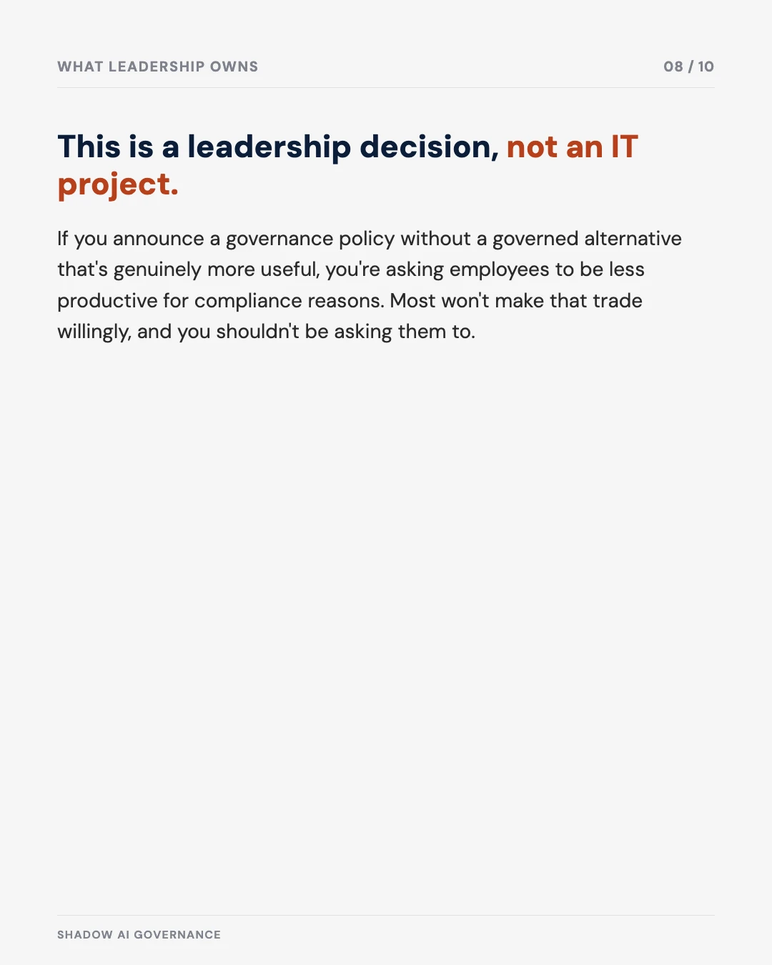 Carousel slide 8: why shadow AI is a leadership decision, not an IT project