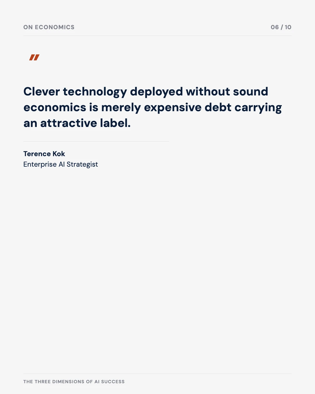 Carousel slide 6: quote — clever technology without sound economics is merely expensive debt with an attractive label