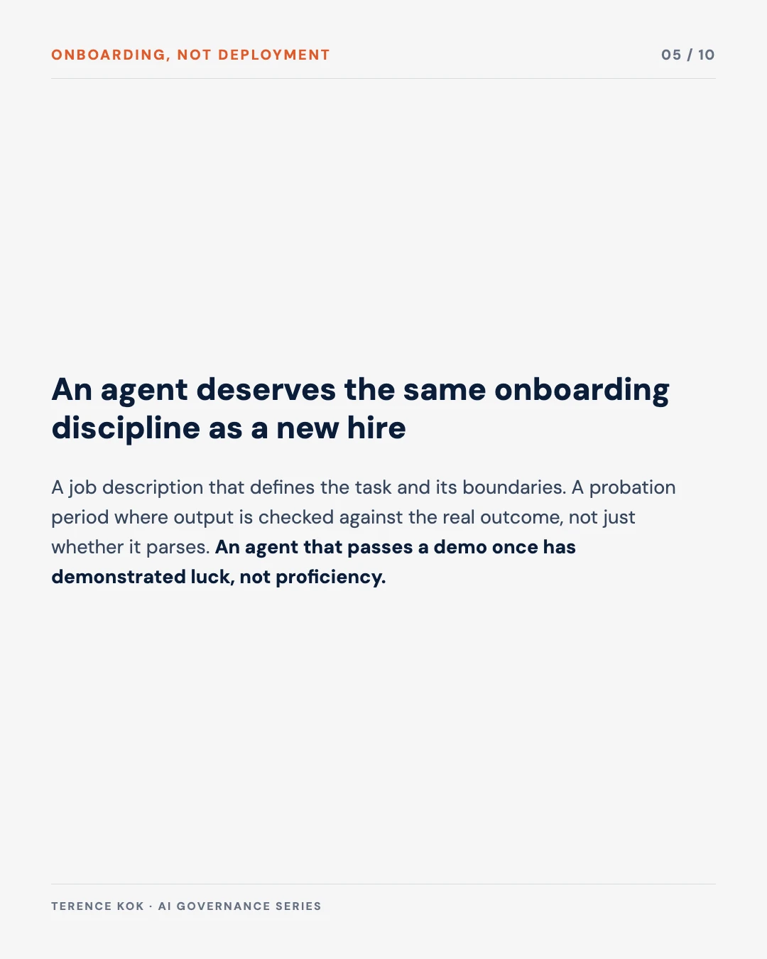 Carousel slide 5: an agent deserves the same onboarding discipline as a new hire