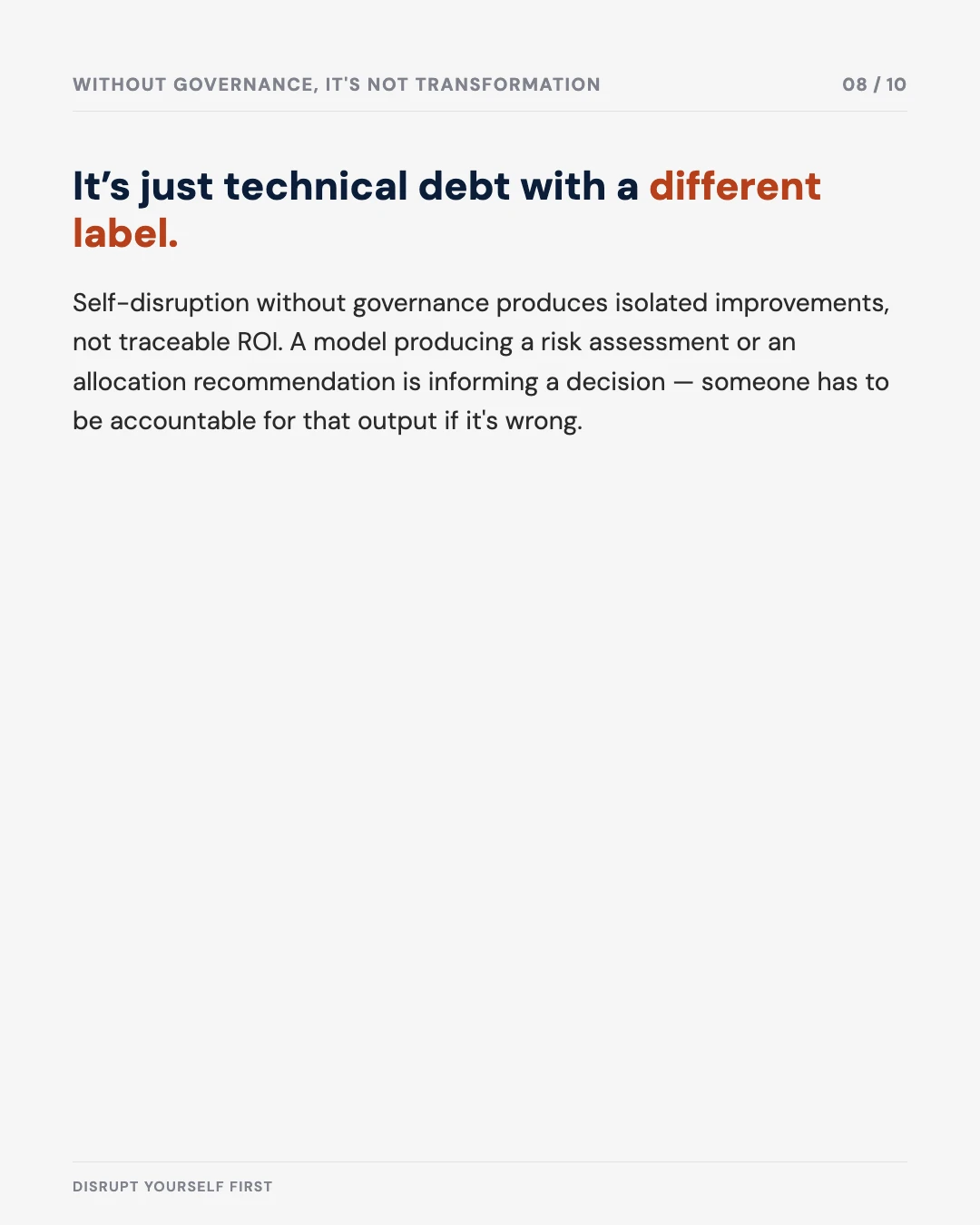 Carousel slide 8: without governance it's just technical debt with a different label