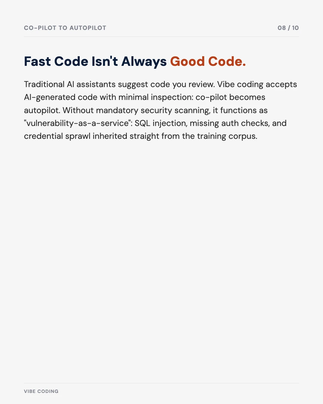 Carousel slide 8: fast code isn't always good code — the co-pilot to autopilot shift and its security risks