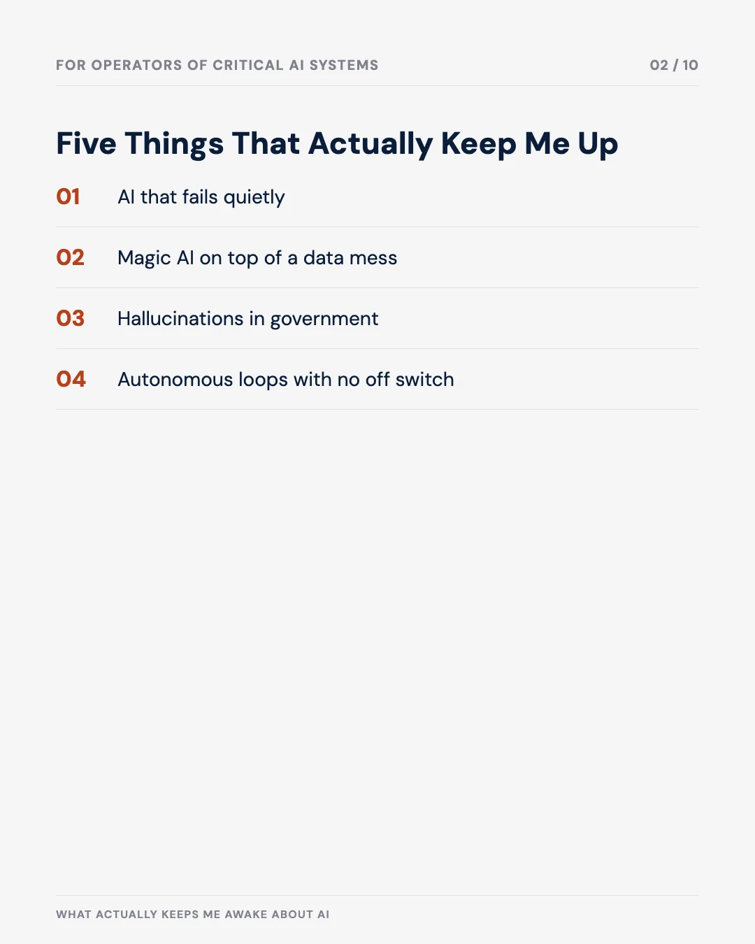 Carousel slide 2: five things that actually keep me up — silent failure, data mess, hallucinations, autonomous loops, accountability hide-and-seek