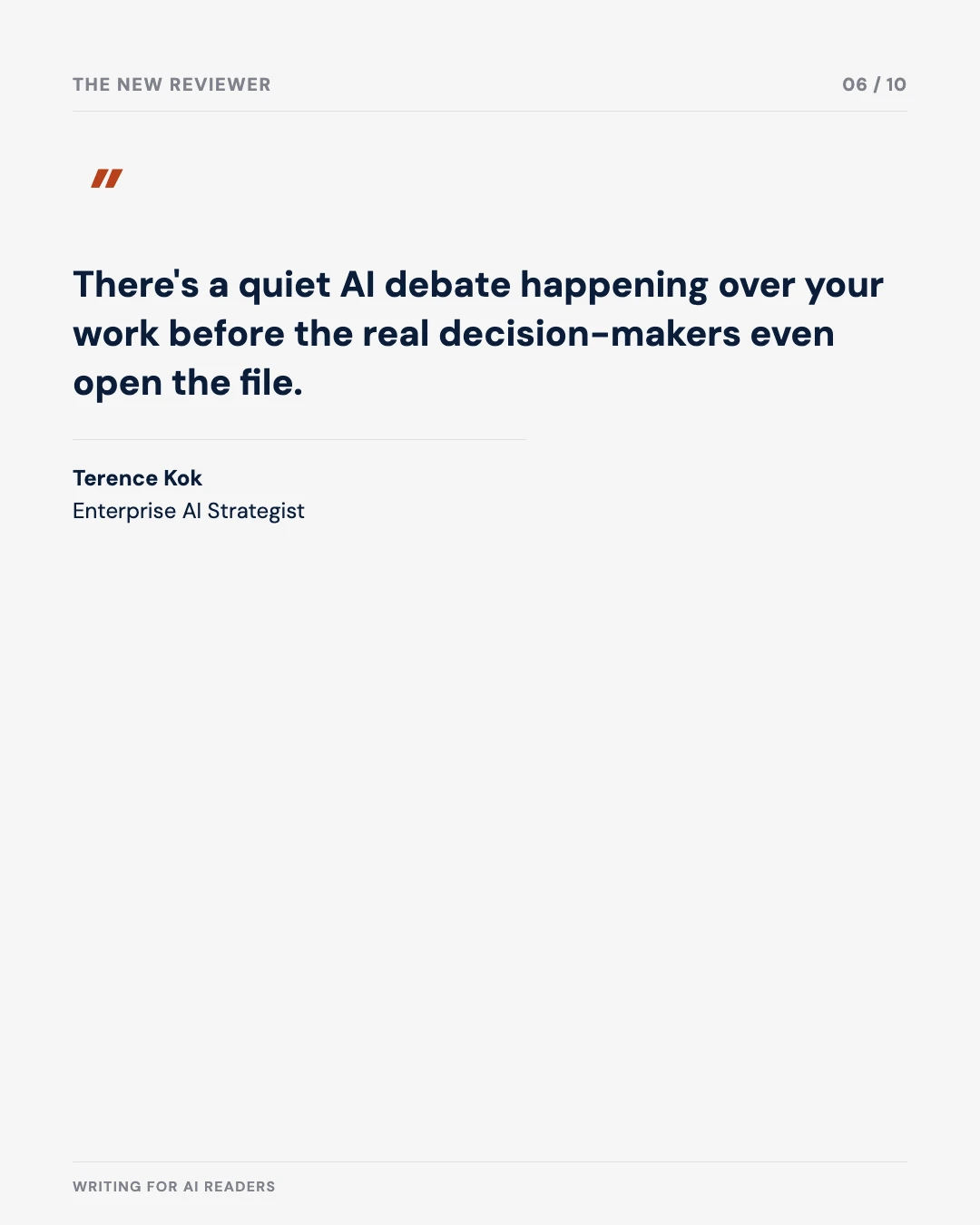 Carousel slide 6: quote — a quiet AI debate happens over your work before the real decision-makers open the file