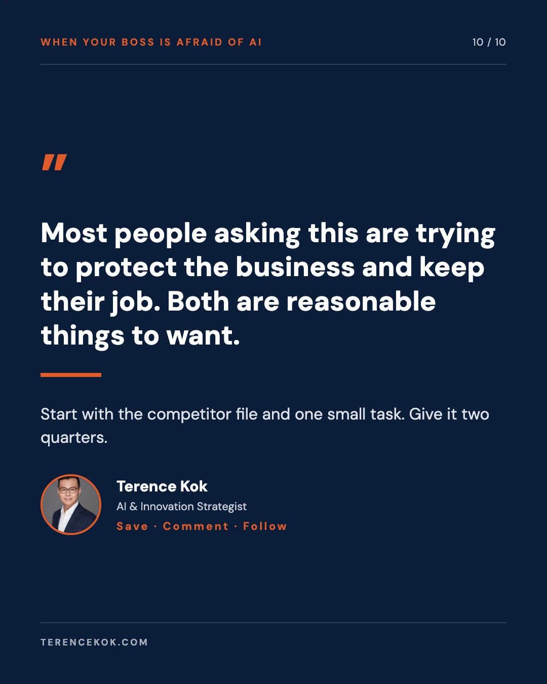 Carousel slide 10: pull quote, most people asking this are trying to protect the business and keep their job, and closing call to action
