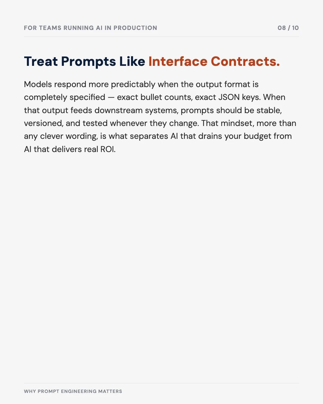 Carousel slide 8: treat prompts like interface contracts — stable, versioned, tested